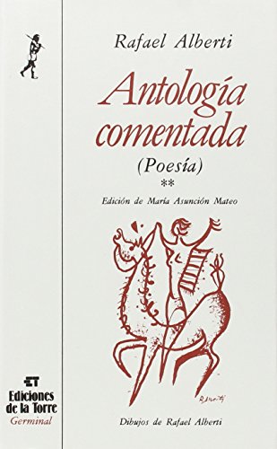 ANTOLOGIA COMENTADA ALBERTI 2 VOL (SIN COLECCION)