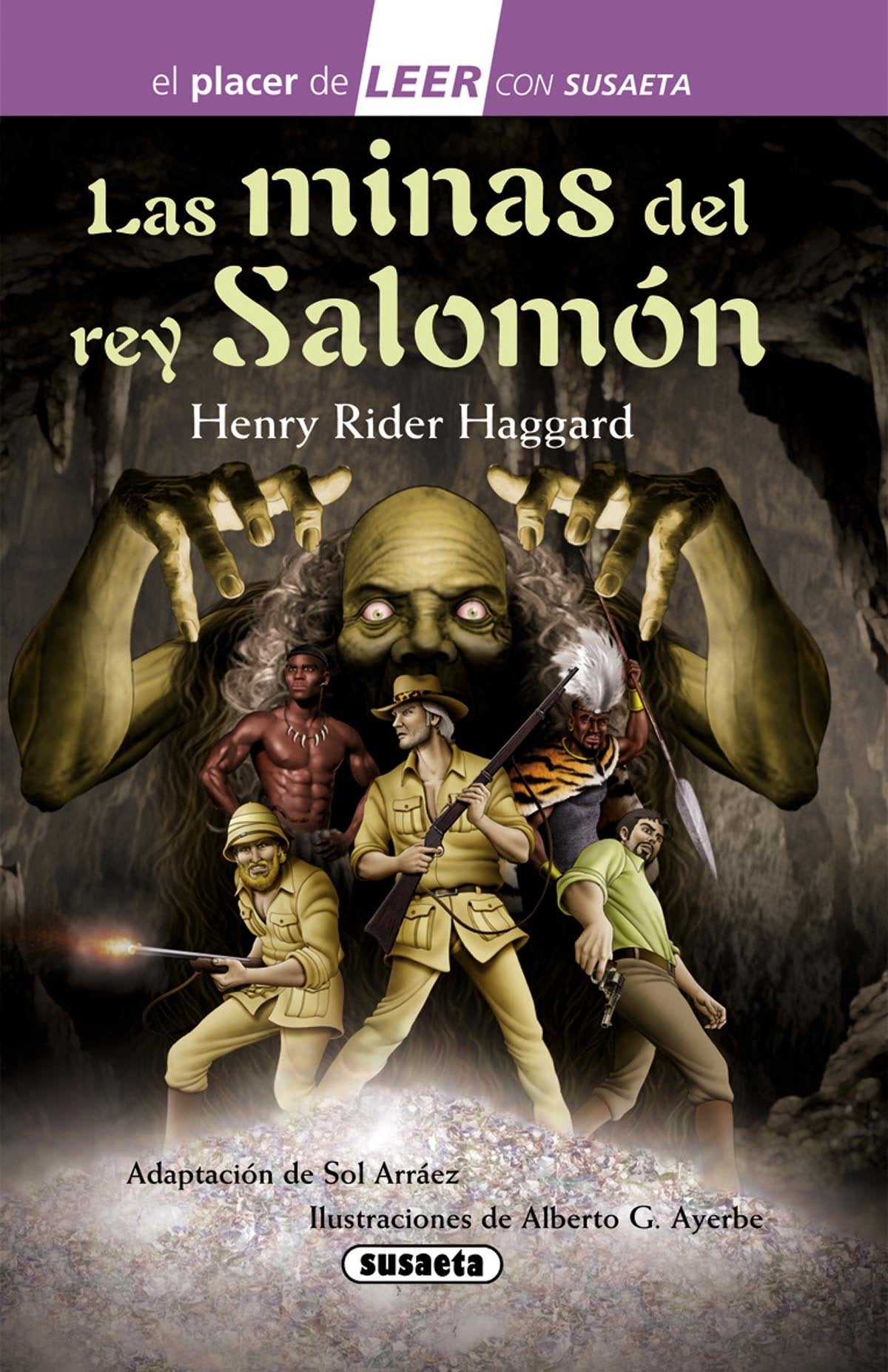 Las Minas Del Rey Salomón (El placer de LEER con Susaeta - nivel 4)