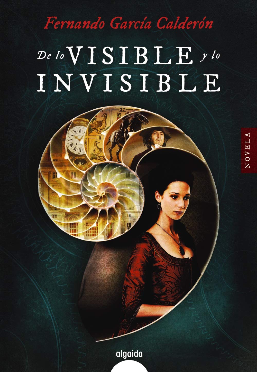 De lo visible y lo invisible (ALGAIDA LITERARIA - ALGAIDA NARRATIVA)