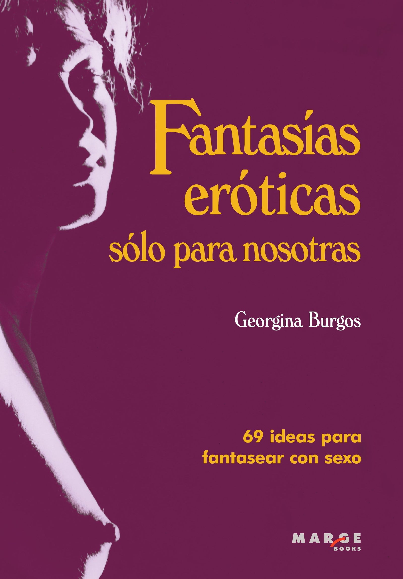 Fantasías eróticas sólo para nosotras (Crítica y ensayo)