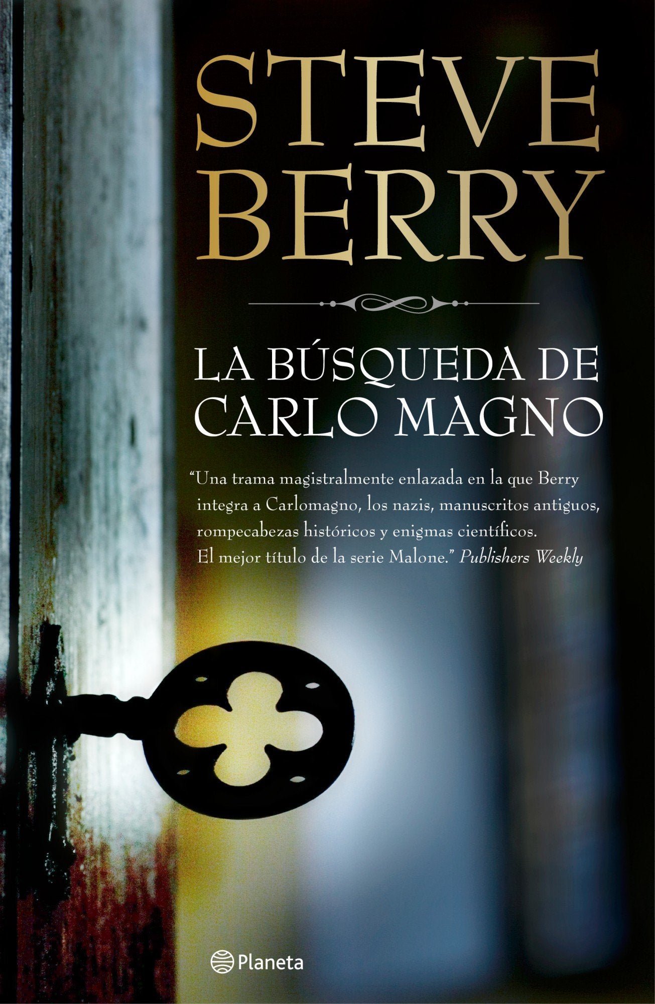 La búsqueda de Carlomagno: 1 (Planeta Internacional)