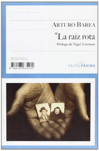 La raíz rota (Colección Cian)