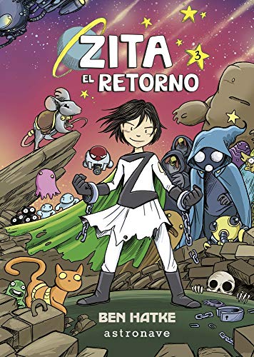 Zita, El Retorno (AVENTURAS DE ZITA)