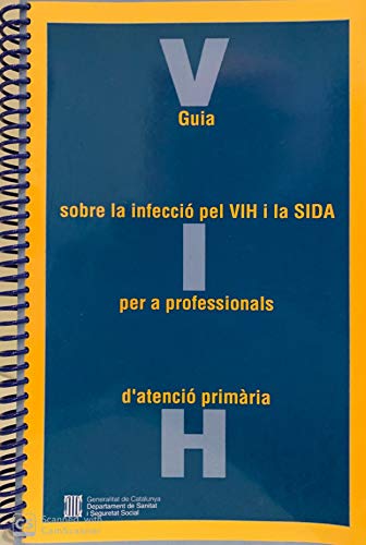 Guia sobre la infecció pel VIH i la sida per a professionals d'atenció primària