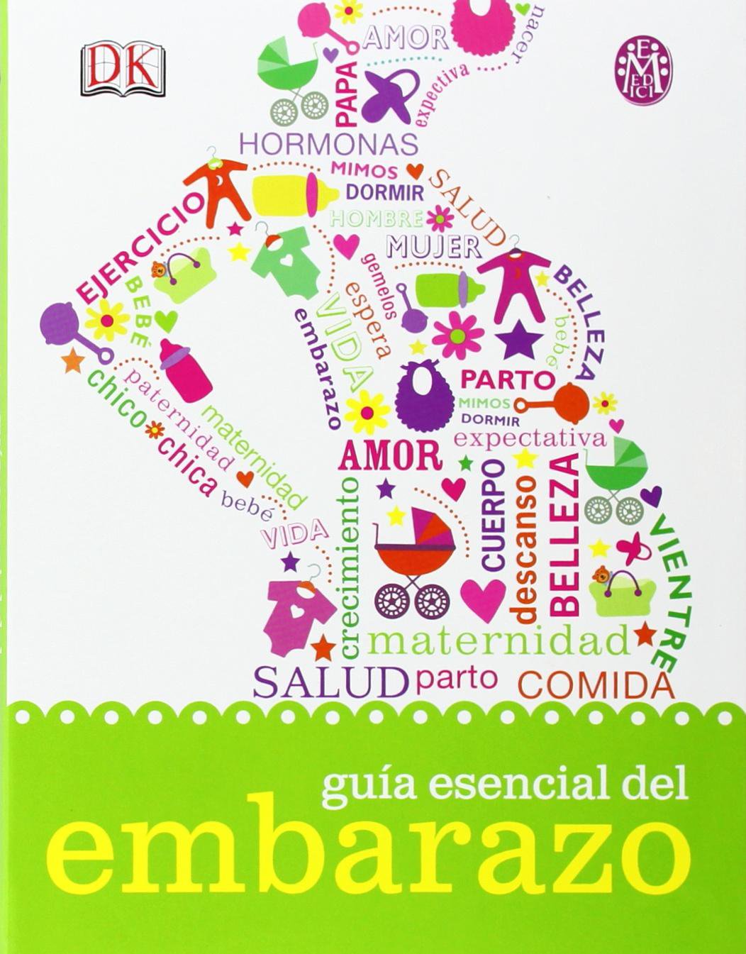Guía Esencial Del Embarazo (MEDICI)