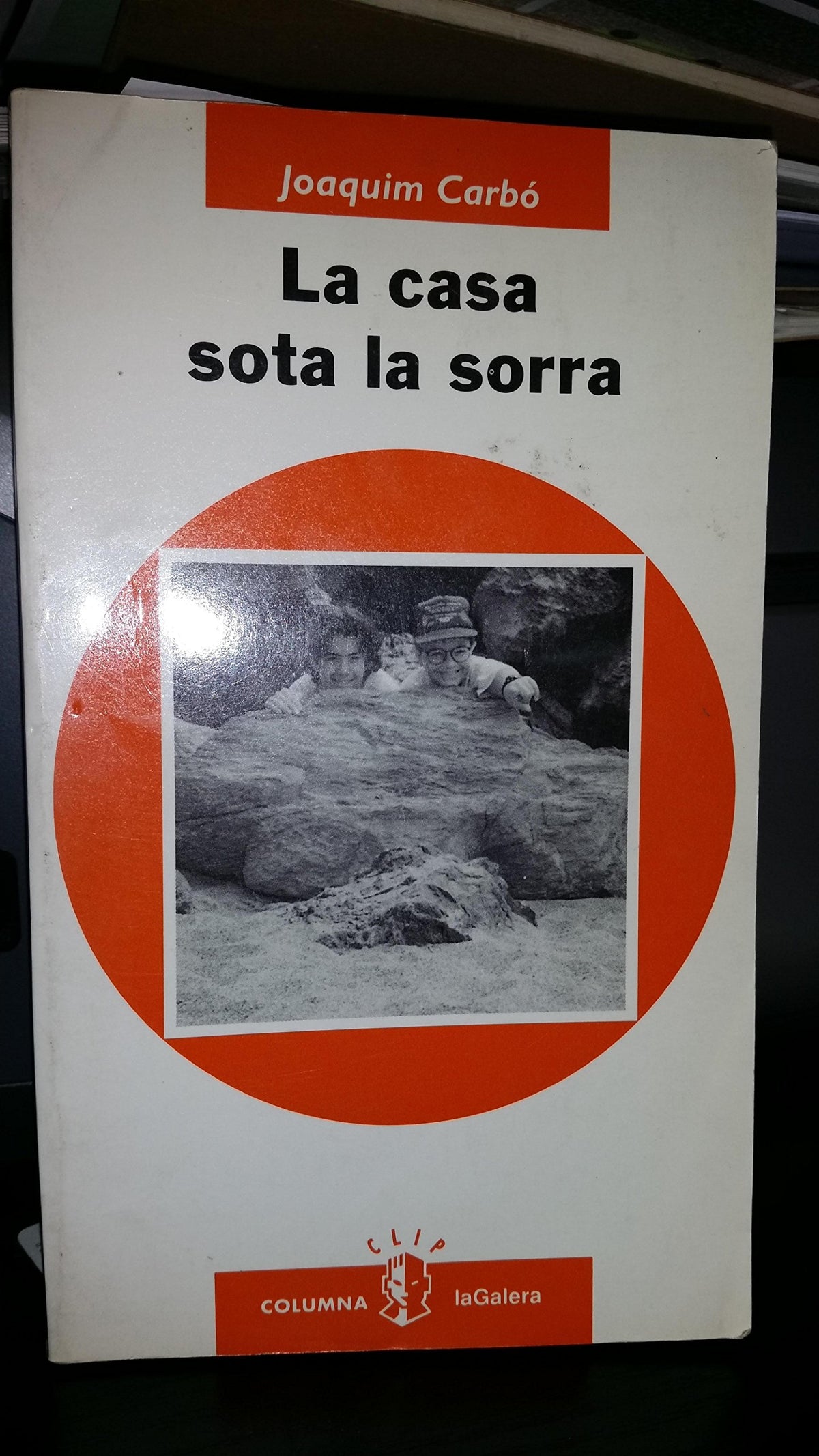 LA CASA SOTA LA SORRA