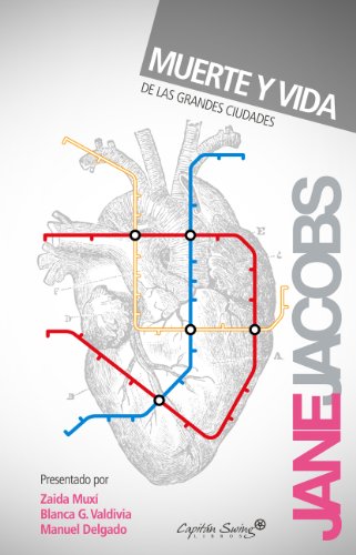 Muerte Y Vida De Las Grandes Ciud (Entrelíneas)