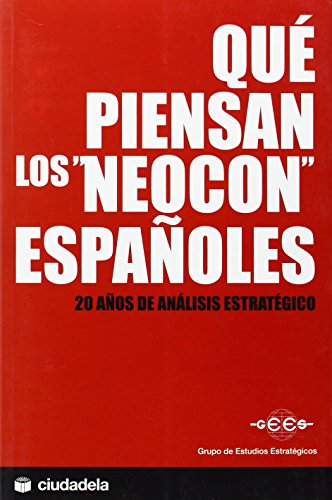 ¿Qué piensan los neocon españoles?