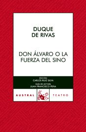 Don Álvaro o la fuerza del sino: 1 (Clásica)