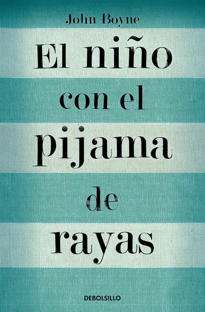 El niño con el pijama de rayas (Best Seller)