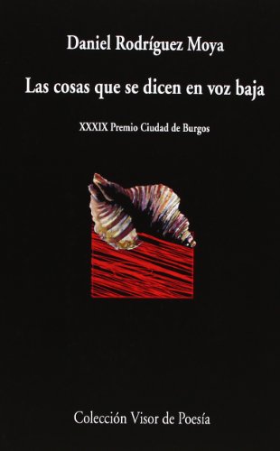 Las cosas que se dicen en voz baja: 842 (Visor de Poesía)
