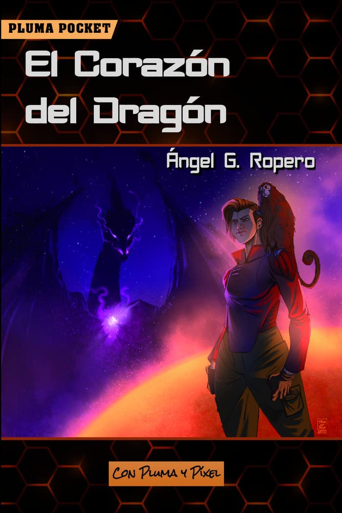 El corazón del dragón: 8 (Pluma Pocket)