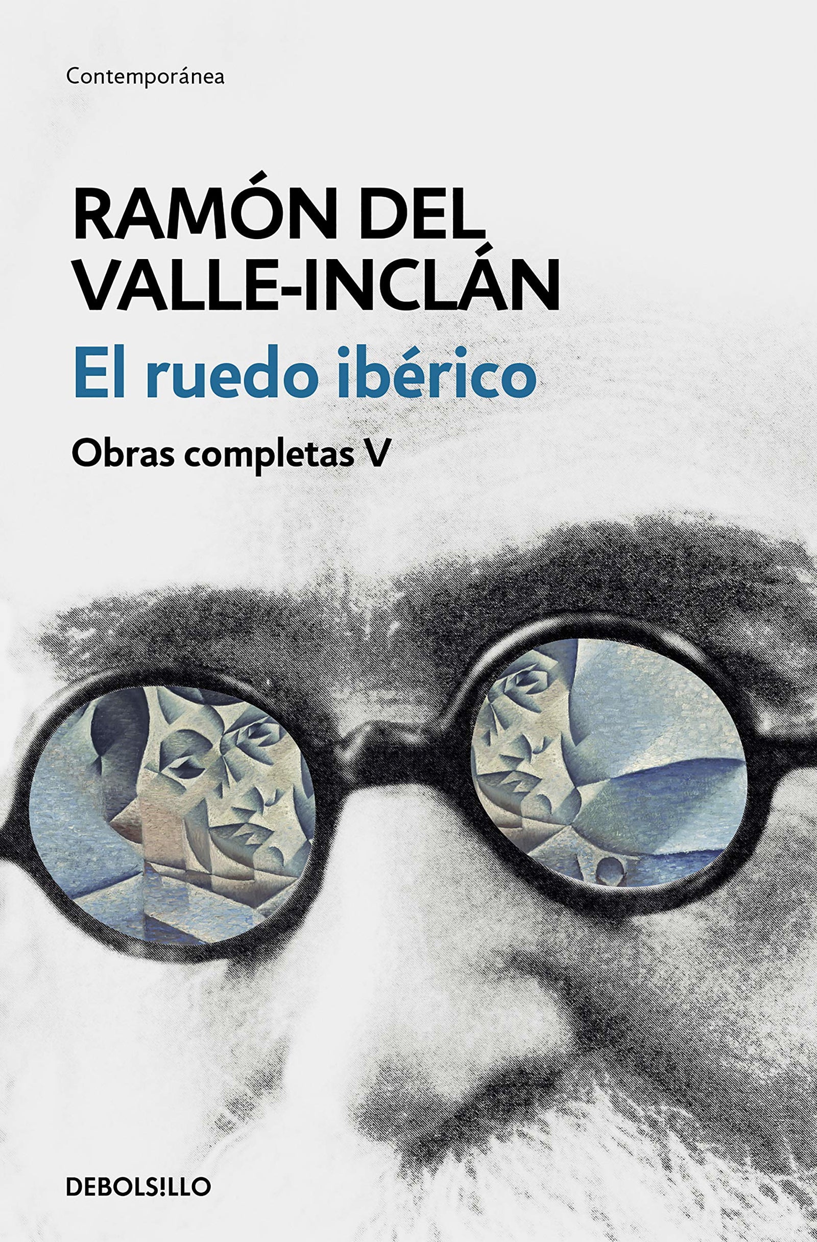 El ruedo ibérico (Obras completas Valle-Inclán 5) (Contemporánea)