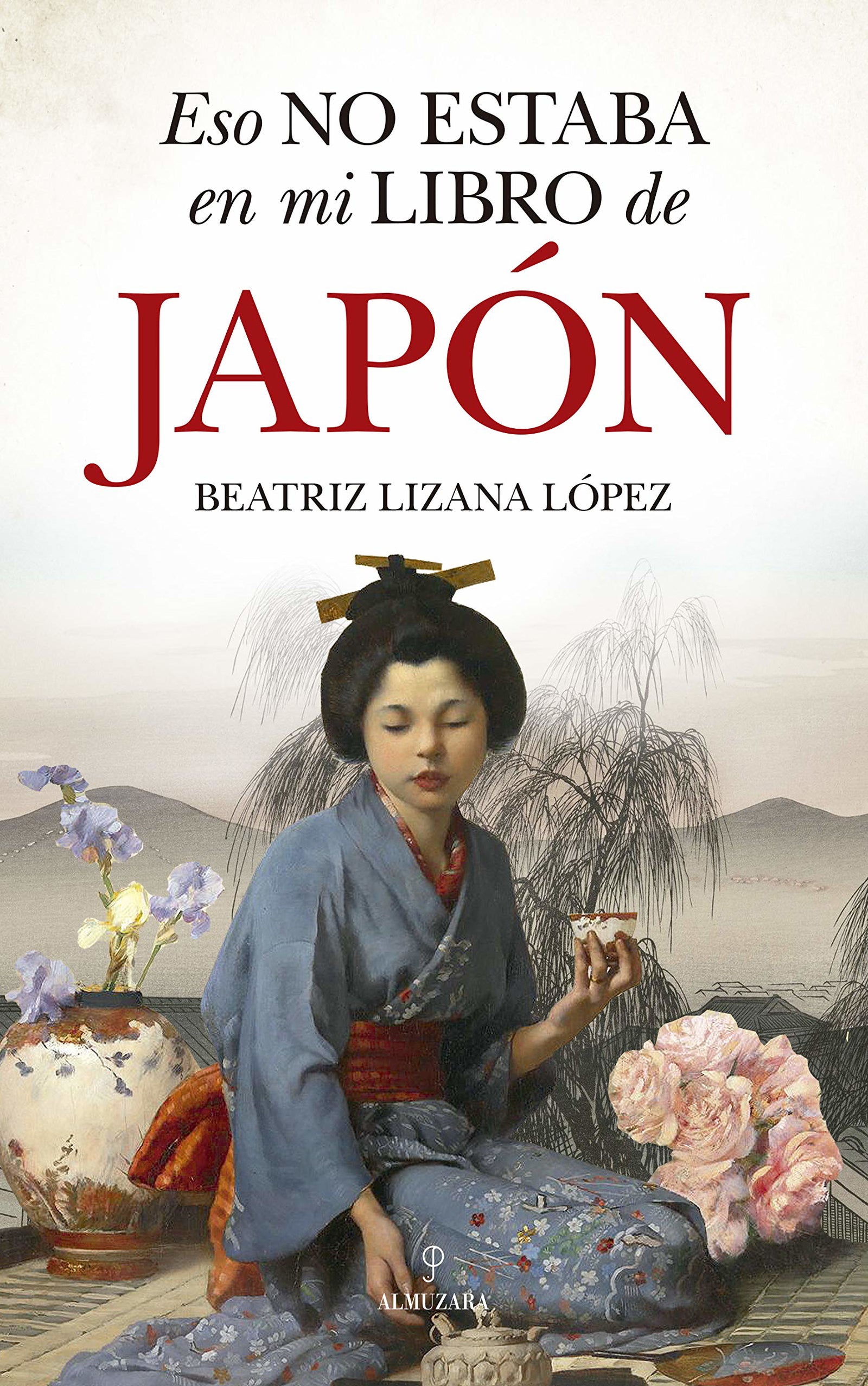 Eso No Estaba En Mi Libro De Historia del Japón