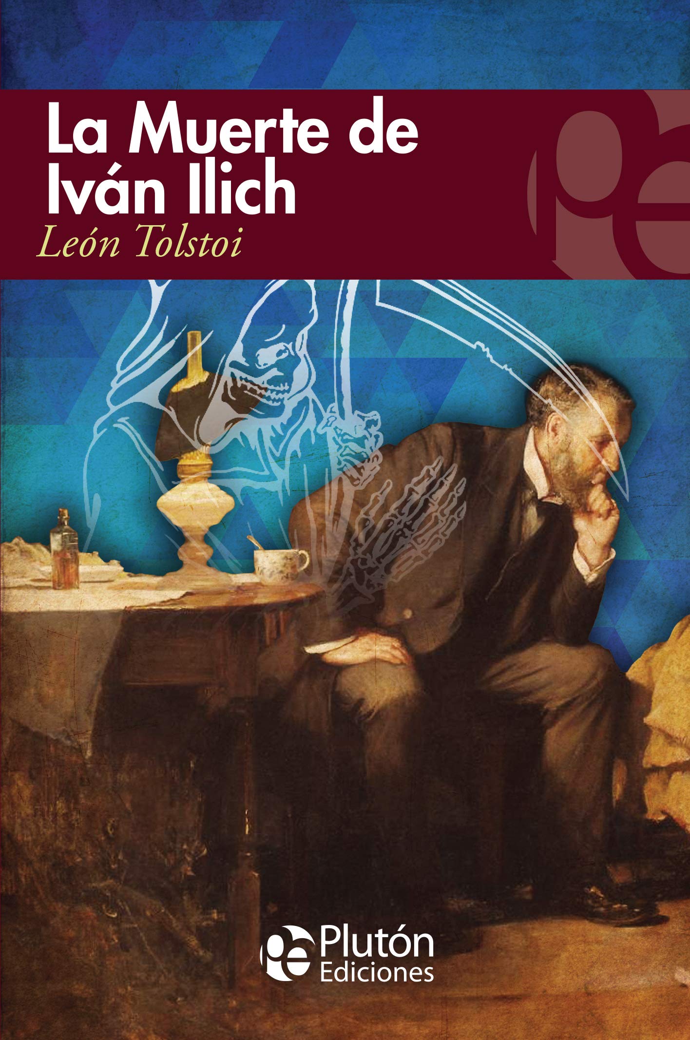 La Muerte De Iván Ilich (Colección Eterna)