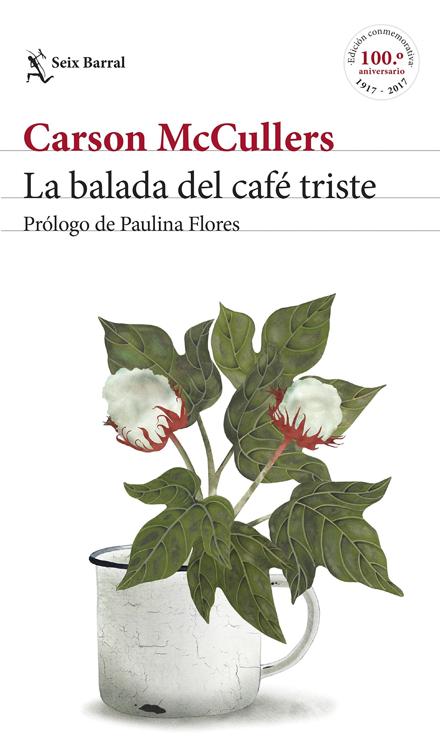 La balada del café triste: Prólogo de Paulina Flores (Biblioteca Formentor)