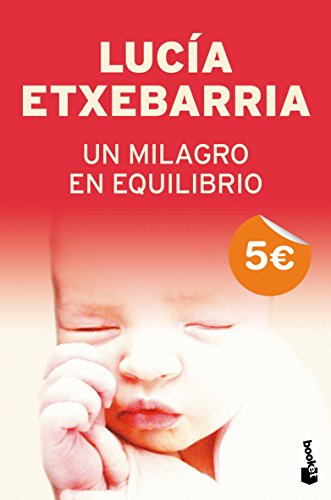Un milagro en equilibrio (Colección Especial)