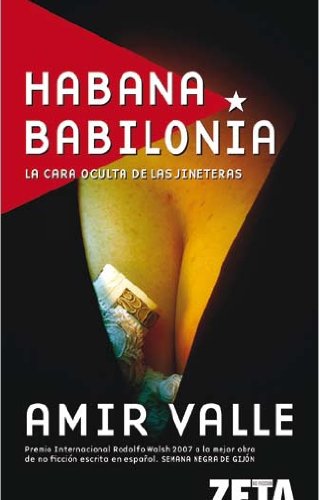 HABANA BABILONIA: LA CARA OCULTA DE LAS JINETERAS: 00000 (BEST SELLER ZETA BOLSILLO)