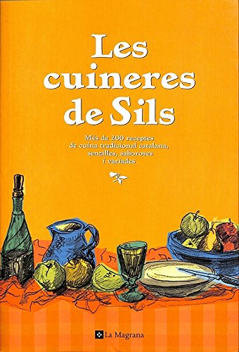 Les cuineres de sils: 999 (OTROS LA MAGRANA)