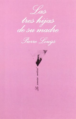Las tres hijas de su madre: 7 (La Sonrisa Vertical)