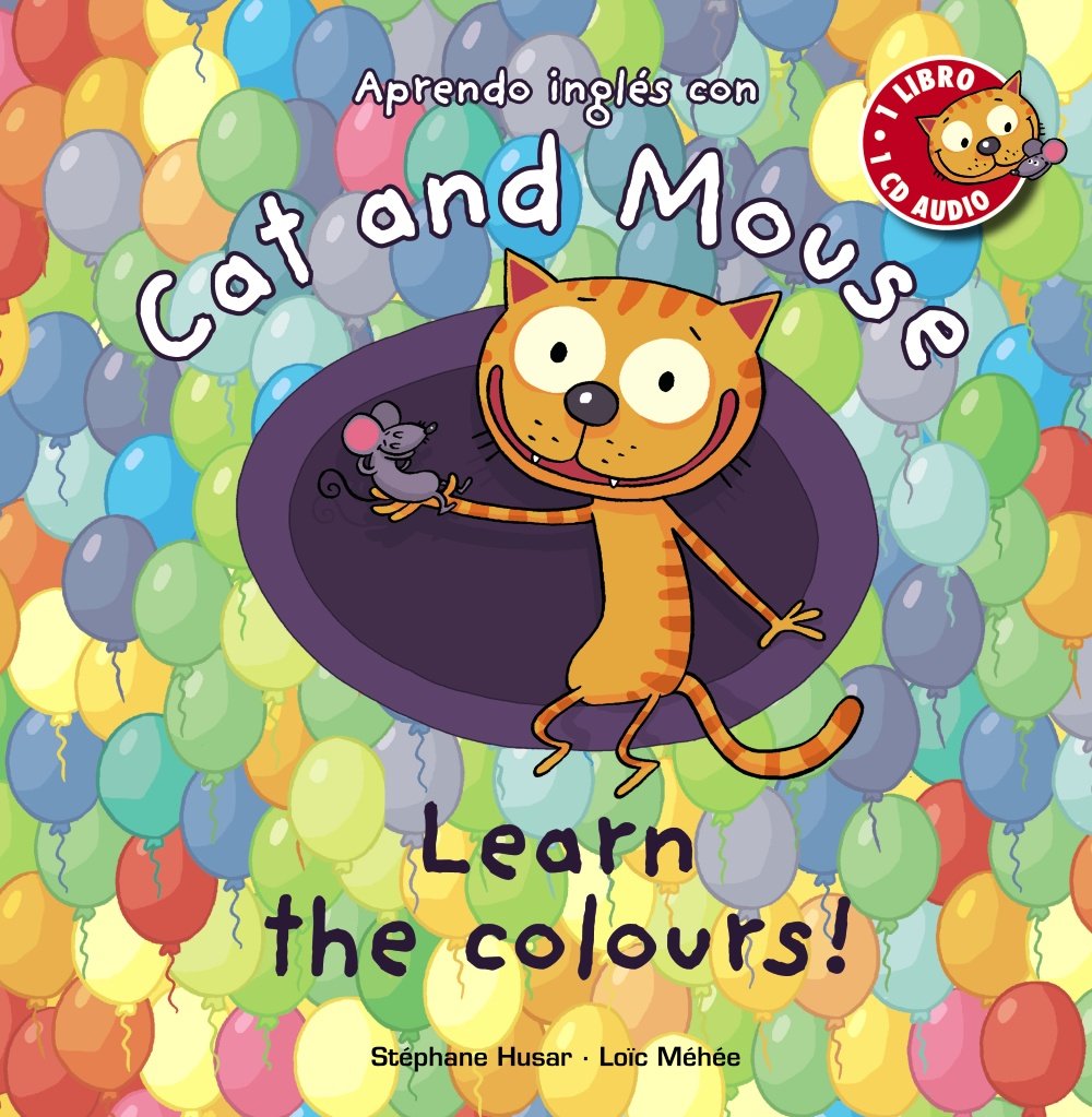 Cat and Mouse: Learn the Colours! (PRIMEROS LECTORES - Cat and Mouse)