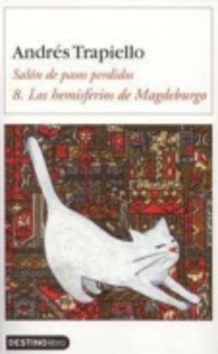 Los hemisferios de Magdeburgo (Diarios) (Destinolibro)