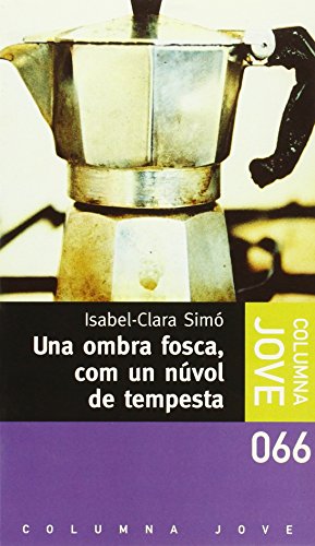 Una Ombra Fosca, Com Un Núvol De Tempesta