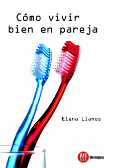 Como vivir bien en pareja (FAMILIA)