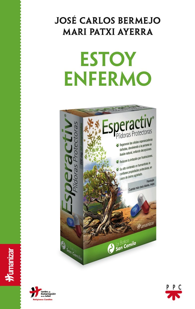 Estoy Enfermo (Humanizar)
