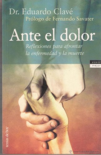 Ante el dolor (Vivir Mejor)