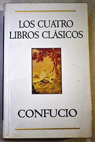 Los cuatro libros clasicos (Istorio Barregarriak)