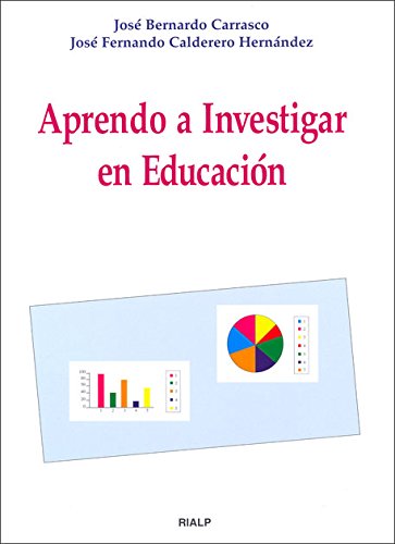 Aprendo a investigar en educación (Educación y Pedagogía)