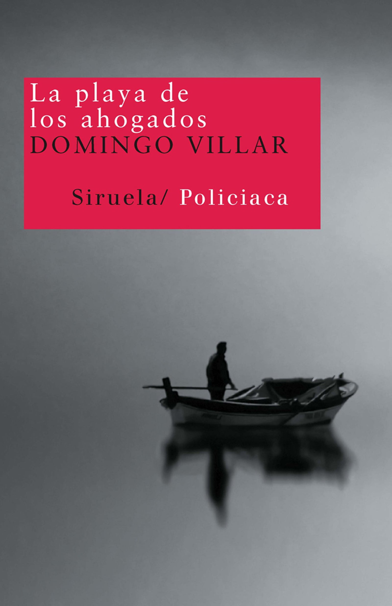 La playa de los ahogados / Death on a Galician Shore