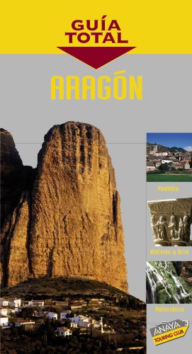 Aragón (Guía Total - España)