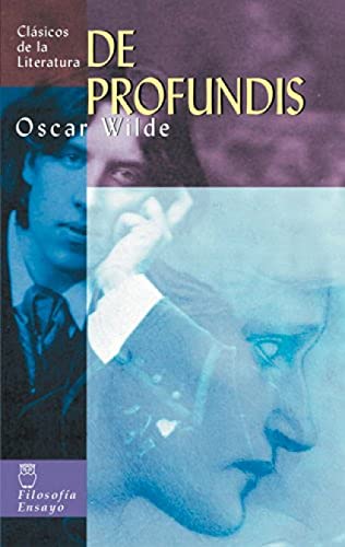 De profundis (Clásicos de la literatura universal)