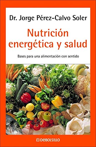 NUTRICION ENERGETICA Y SALUD-DEBOLSILLO (SIN COLECCION)
