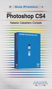 Photoshop CS4 (Guías Prácticas)