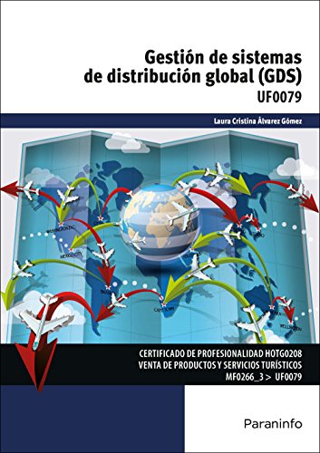 Gestión de sistemas de distribución global (GDS) (Hostelería y Turismo)