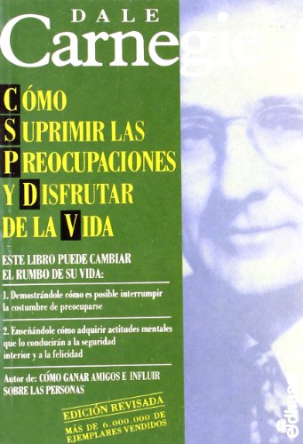 Como suprimir las preocupaciones y disfrutar de la vida