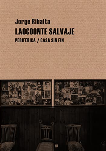 Laocoonte salvaje: 13 (Pequeños tratados)