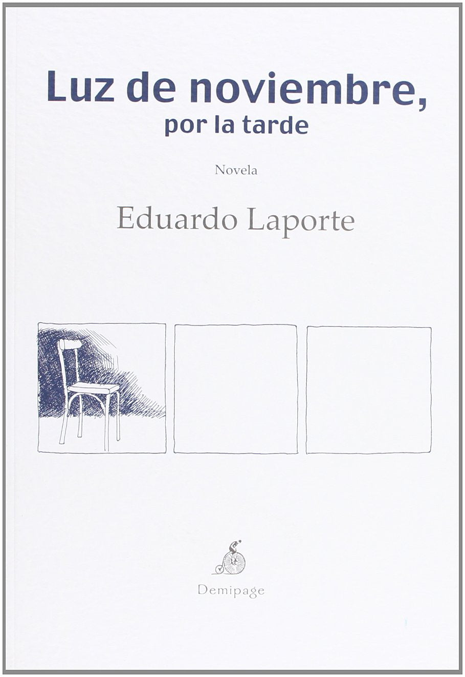 Luz De Noviembre Por La Tarde (Narrativa)