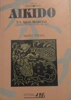 AIKIDO UN ARTE MARCIAL