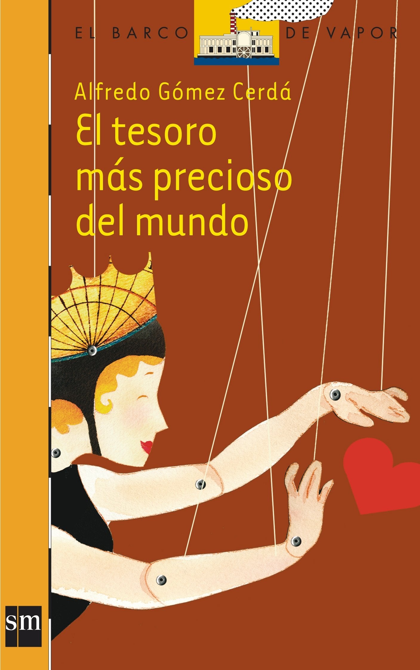 El tesoro mas precioso del mundo/ The Most Precious Treasure of the World