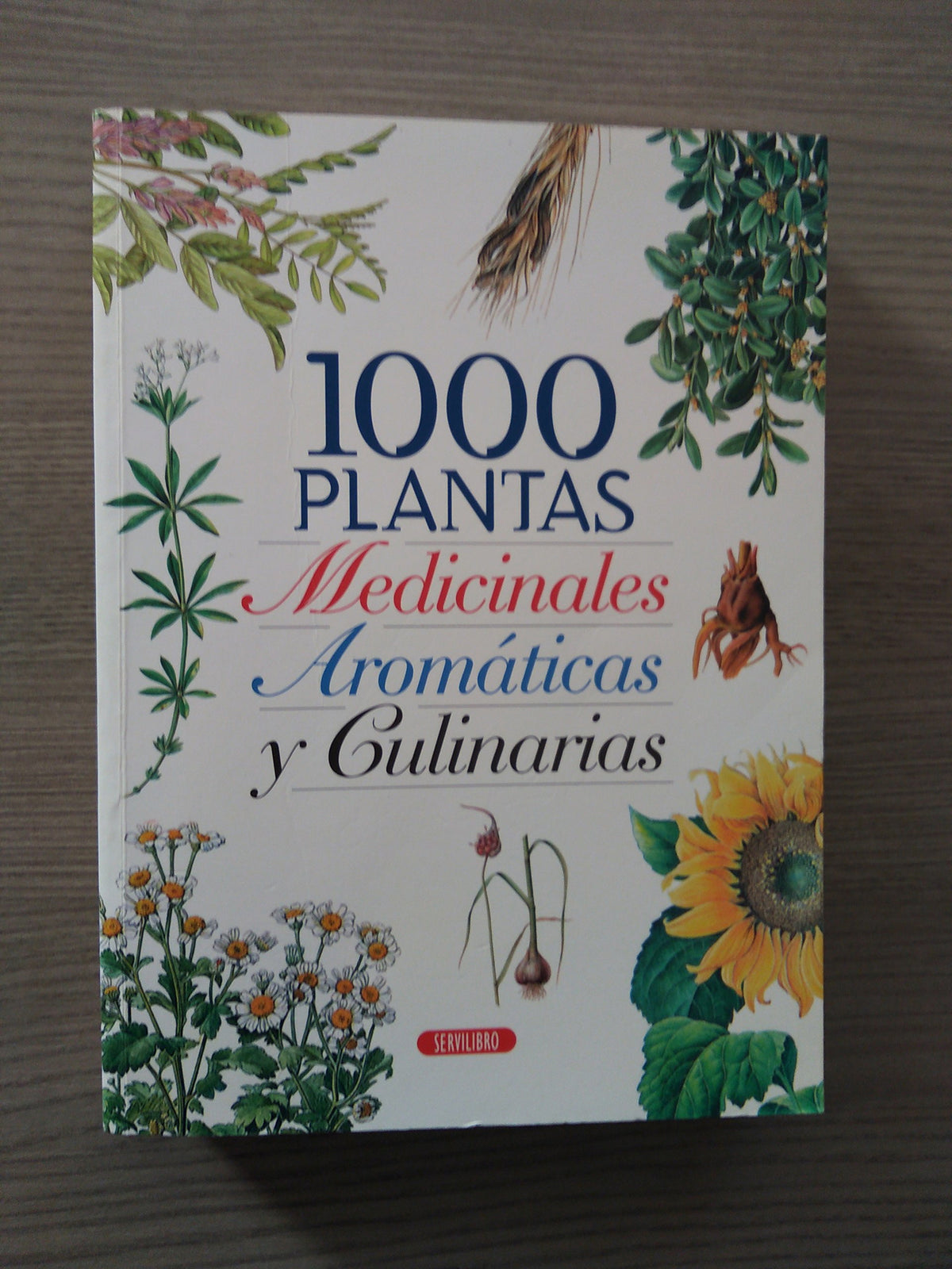 1000 plantas medicinales, aromaticas y culinarias