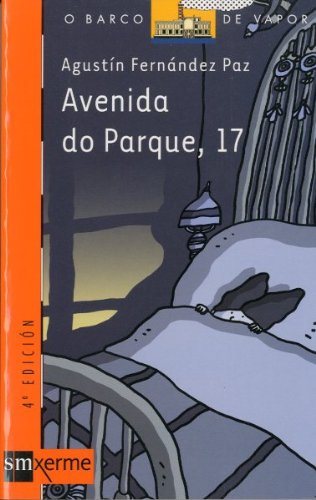 Avenida do Parque, 17: 26 (El Barco de Vapor Naranja)