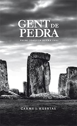 Gent de pedra: 13 (La Galera jove)