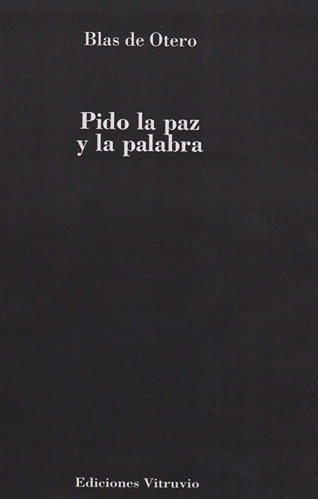 Pido La Paz Y La Palabra (SIN COLECCION)