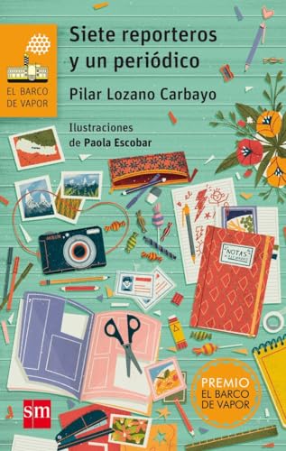 Siete reporteros y un periódico: 175 (El Barco de Vapor Naranja)