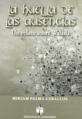 La huella de las ausencias