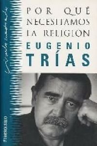 POR QUE NECESITAMOS LA RELIGION-DEBOLSIL (SIN COLECCION)